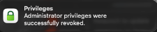 Confirmation — privileges revoked